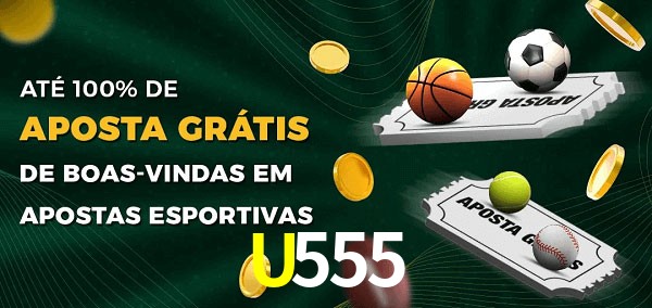 U555 Ate 100% de Aposta Gratis